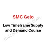SMC Gelo – Low Timeframe Supply and Demand Course