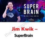 Jim Kwik - Superbrain Download