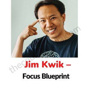 Jim Kwik – Focus Blueprint Download
