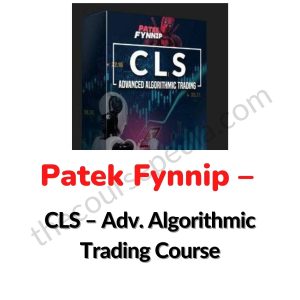 Patek Fynnip – CLS – Adv. Algorithmic Trading Course Download