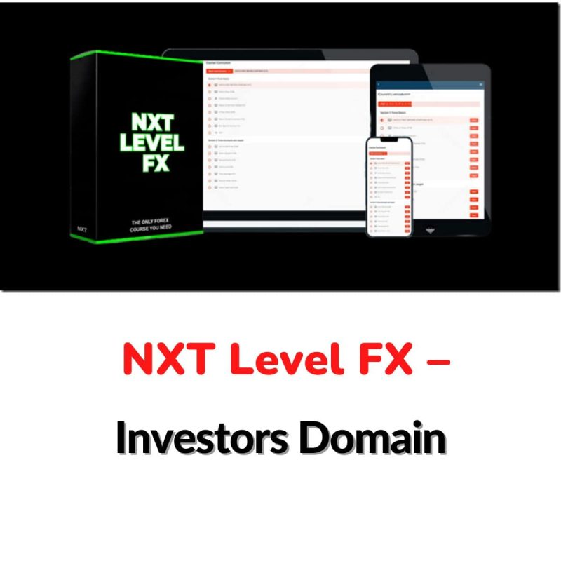 NXT Level FX – Investors Domain Download