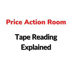 Price Action Room – Tape Reading Explained Download