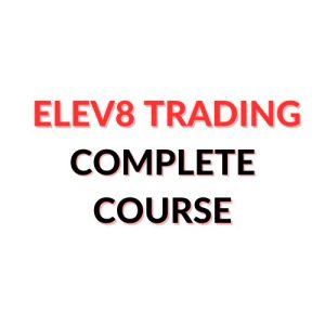 Elev8 Trading Complete Course Download