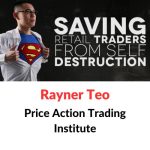 Rayner Teo - Price Action Trading Institute Download