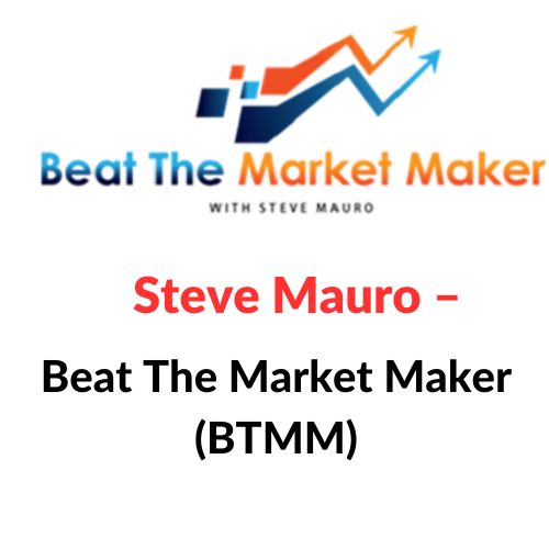 Steve Mauro – Beat The Market Maker (BTMM) Download