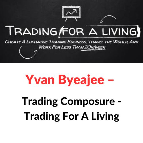 Trading Composure - Trading For A Living Download
