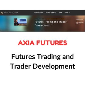 Axia Futures – Futures Trading and Trader Development Download