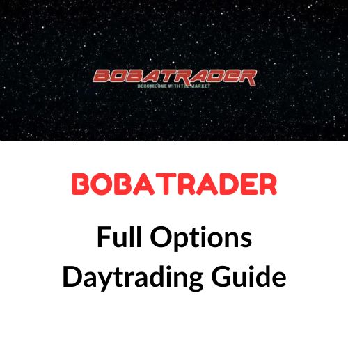 BobaTrader – Full Options Daytrading Guide Download