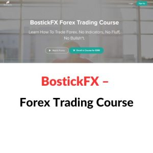 BostickFX – Forex Trading Course Download