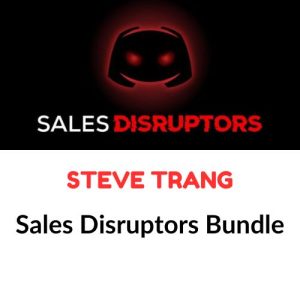 Steve Trang – Sales Disruptors Bundle Download