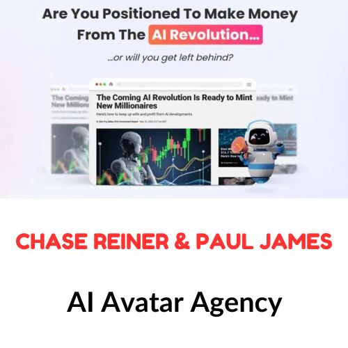 Chase Reiner & Paul James – AI Avatar Agency Download