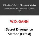 W.D. Gann’s Secret Divergence Method Download