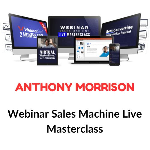 Anthony Morrison – Webinar Sales Machine Live Masterclass Download