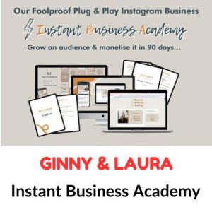 Ginny & Laura – Instant Business Academy Download