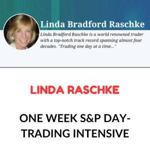 Linda Raschke – One Week S&P Workshop II Download