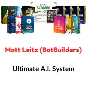 Matt Leitz (BotBuilders) – Ultimate A.I. System Download