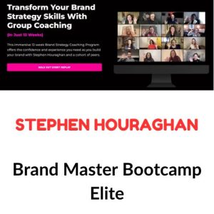 Stephen Houraghan – Brand Master Bootcamp Elite Download