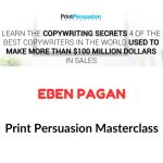 Eben Pagan – Print Persuasion Masterclass Download