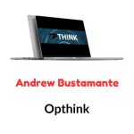 Andrew Bustamante – Opthink Download