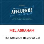 Mel Abraham – The Affluence Blueprint 2.0 Download