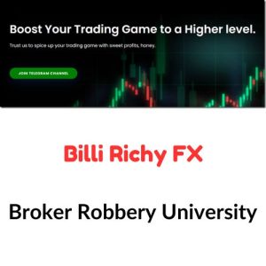 Billi Richy FX – Broker Robbery University Download