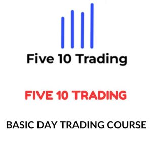 Five 10 Trading – Basic Day Trading Course Download