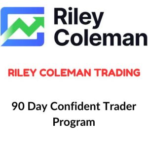 Riley Coleman Trading – 90 Day Confident Trader Program Download