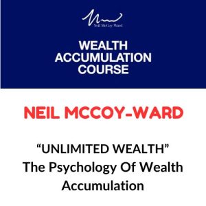 Neil McCoy-Ward - The Psychology Of Wealth Accumulation Download