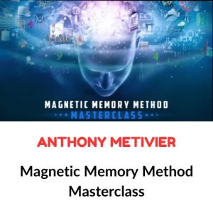 Anthony Metivier - Magnetic Memory Method Masterclass Download