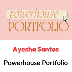 Ayesha Santos – Powerhouse Portfolio Download